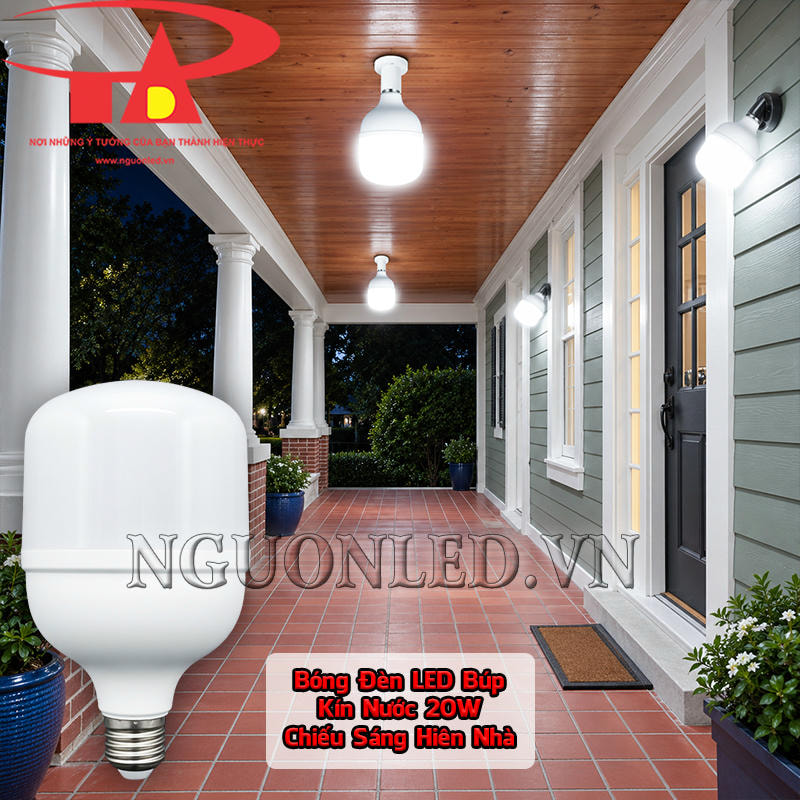 Đèn LED búp trụ kín nước 20W lắp trên trần hiên, chiếu sáng phía trước nhà
