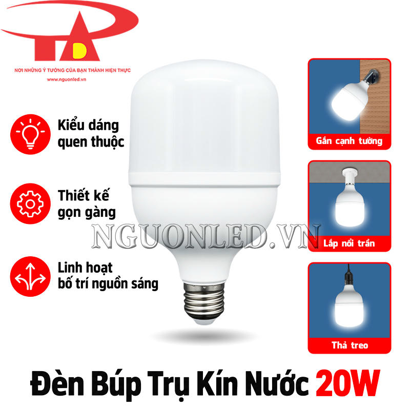 Đèn búp trụ kín nước 20W với nhiều kiểu bố trí linh hoạt cho từng không gian
