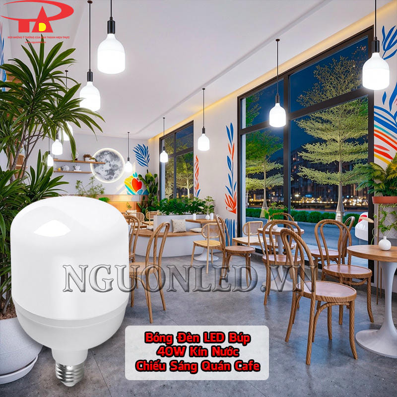 Đèn LED bulb kín nước 40W dùng trong quán cà phê kết hợp cùng các nguồn sáng phụ trợ