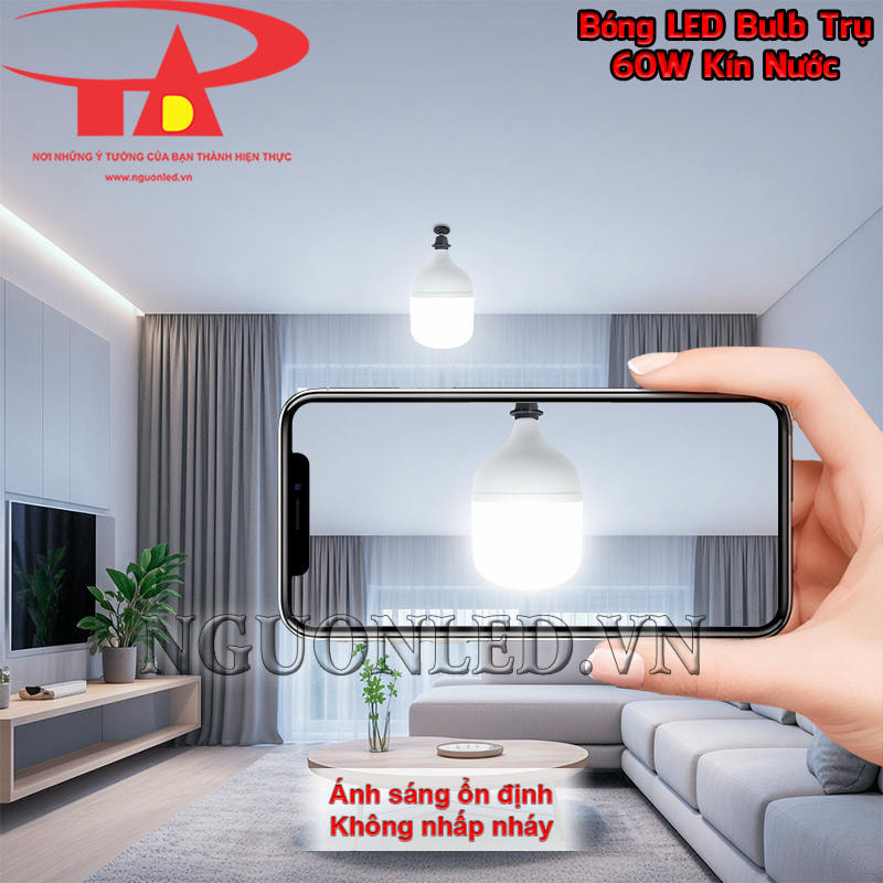 Đèn LED búp 60W kín nước với ánh sáng ổn định và không nhấp nháy