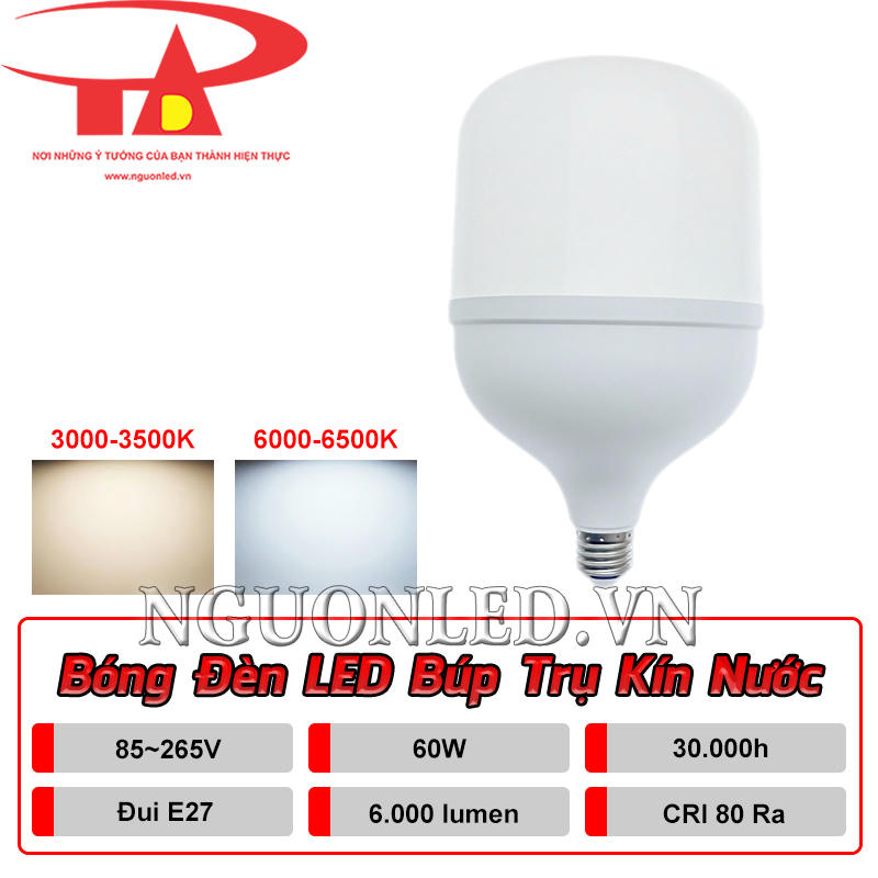 Đèn LED búp trụ kín nước 60W với điện áp 85–265V AC, quang thông 6.000 lm và hai màu ánh sáng riêng biệt