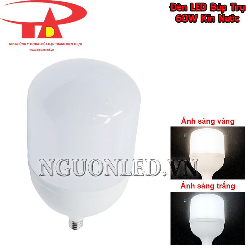 Đèn búp trụ kín nước 60W có phiên bản ánh sáng vàng 3000-3500K và trắng 6000-6500K