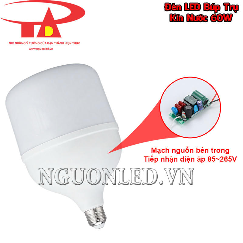 Đèn LED bulb kín nước 60W có mạch nguồn tích hợp, tiếp nhận điện xoay chiều 85~265V AC