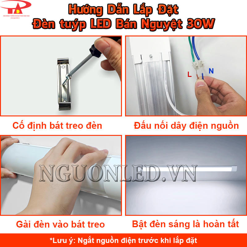 Đèn tuýp LED bán nguyệt 30W lắp nổi qua các bước cố định bát gài, đấu dây, gài thân và kiểm tra cấp điện