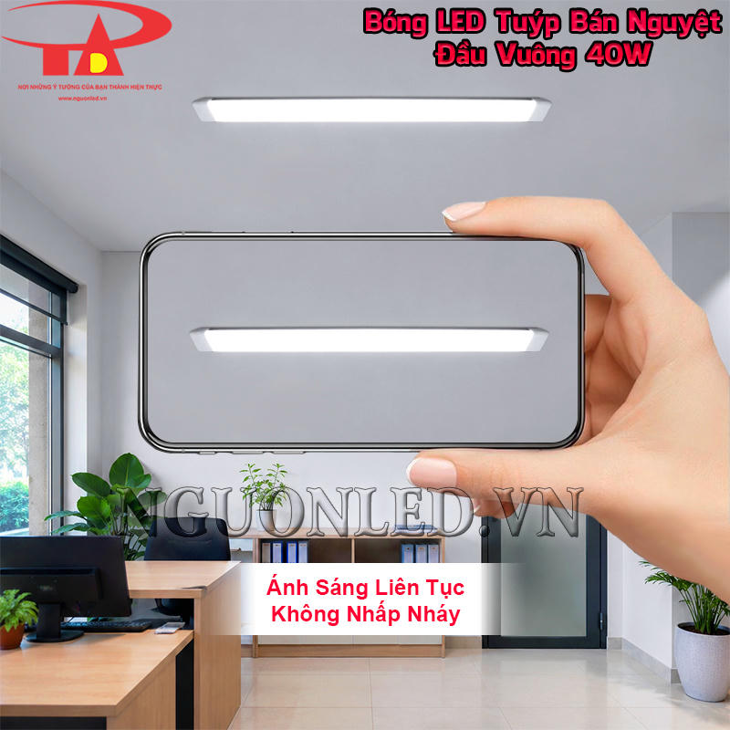 Bóng đèn tuýp LED bán nguyệt 40W duy trì ánh sáng ổn định, hạn chế nhấp nháy trong điều kiện vận hành bình thường