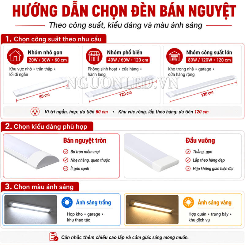 Chọn đèn LED bán nguyệt theo công suất, chiều dài thân đèn, kiểu dáng và màu ánh sáng phù hợp