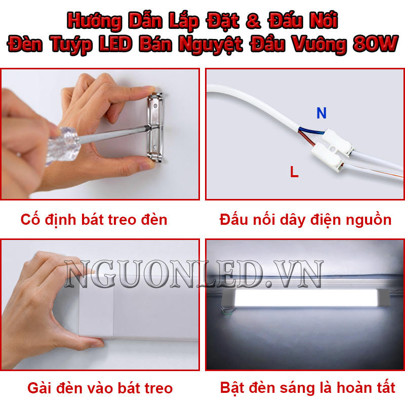 Lắp đèn tuýp LED bán nguyệt đầu vuông 80W bằng bát treo, đấu dây nguồn và bật thử sau khi gài