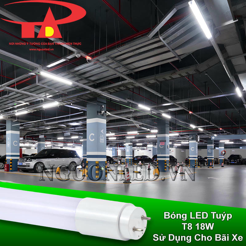 Đèn LED tuýp 18W cải thiện tầm nhìn cho bãi xe