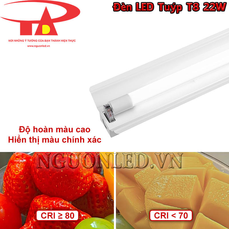 Đèn LED tuýp T8 22W chỉ số hoàn màu 80 Ra trở lên, hiển thị màu chính xác