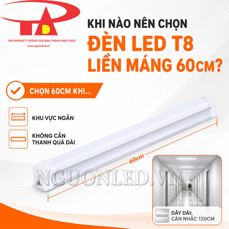 Đèn tuýp LED T8 liền máng 60cm cho vị trí ngắn, không cần dùng thanh đèn quá dài