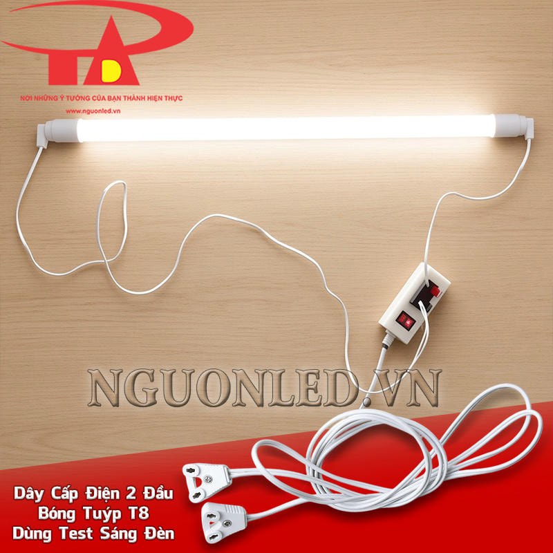 Dây nguồn bóng LED T8 dùng thử trạng thái phát sáng của bóng trước khi đưa vào hệ thống lắp chính thức