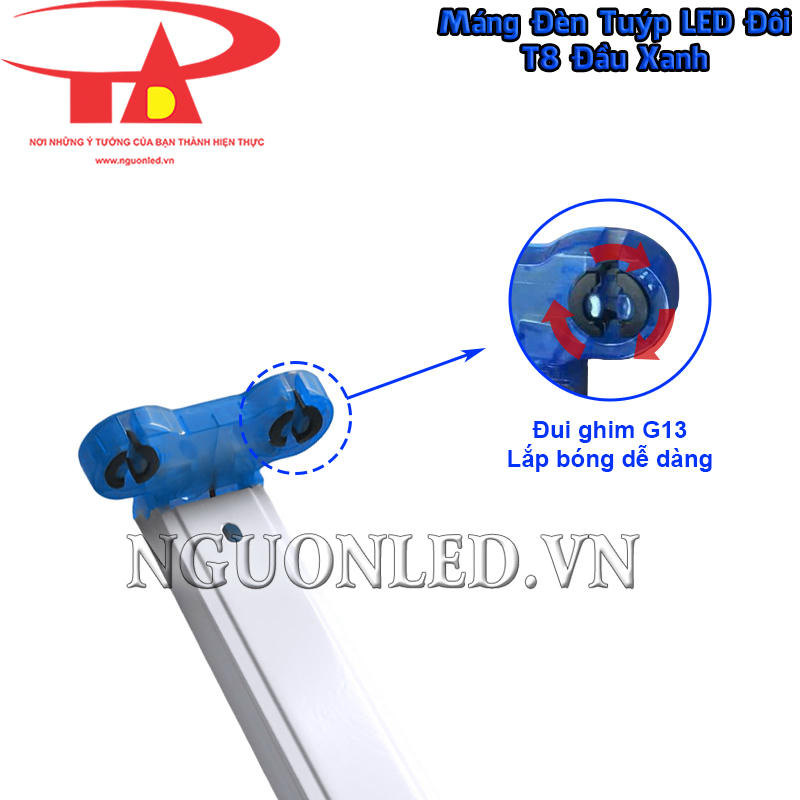 Máng tuýp LED đôi T8 1m2 đầu xanh dùng đui G13 để gài chân bóng và xoay khóa tại vị trí lắp