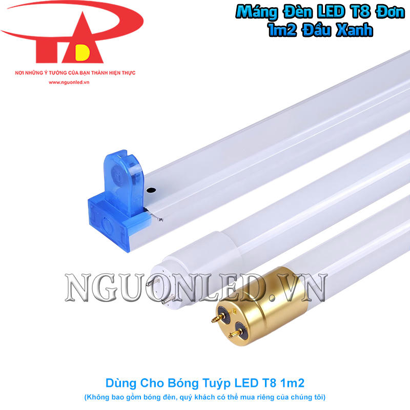 Máng đèn T8 1.2m đơn đầu xanh tương thích với bóng LED T8 có công suất và màu ánh sáng khác nhau