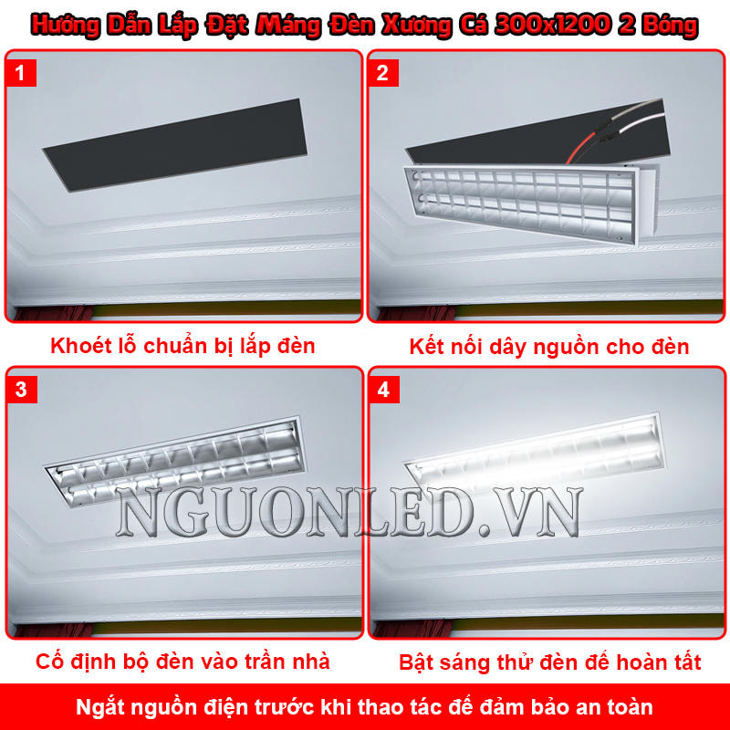 Hướng dẫn lắp bộ đèn LED lên trên trần nhà
