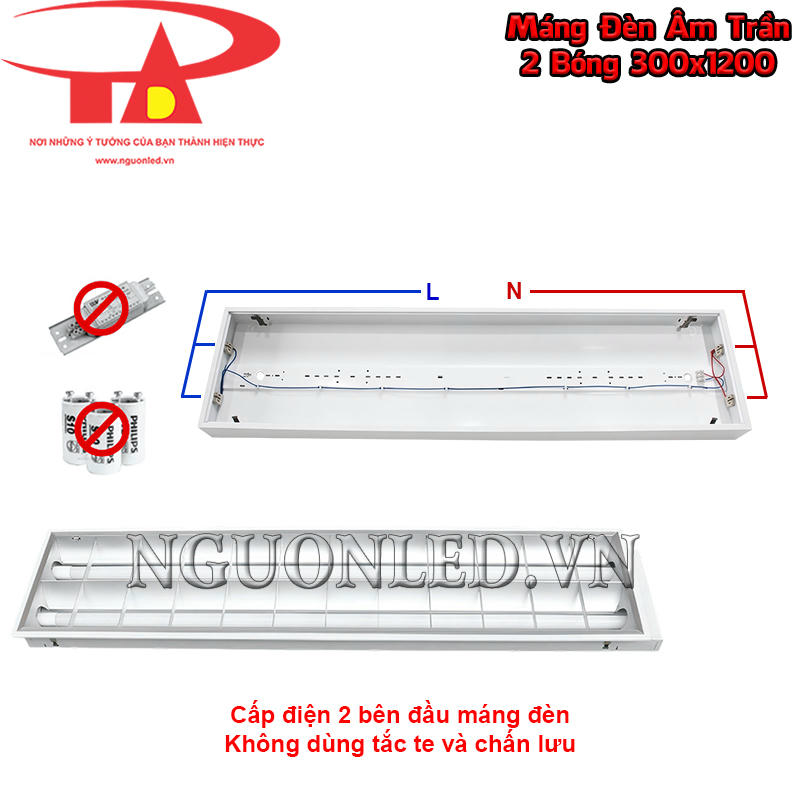 Máng đèn âm trần 2 bóng 300x1200 cấp điện tại hai dãy đầu máng, không dùng ballast và tắc-te