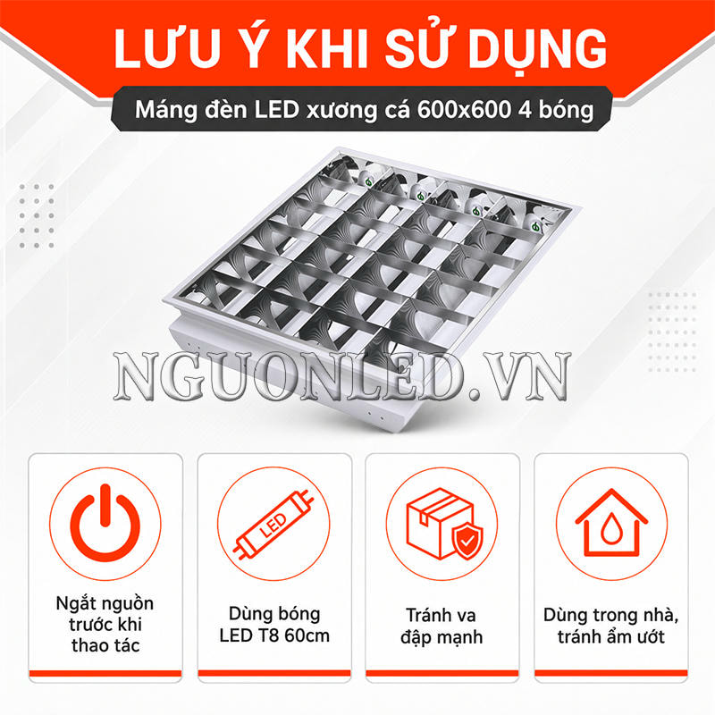 Lưu ý khi sử dụng cho bộ máng đèn LED xương cá 600x600