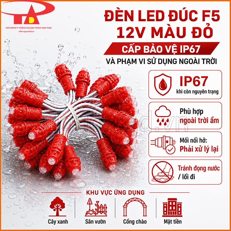 Đèn LED đúc F5 12V màu đỏ IP67 đặt trên nền ẩm với giọt nước