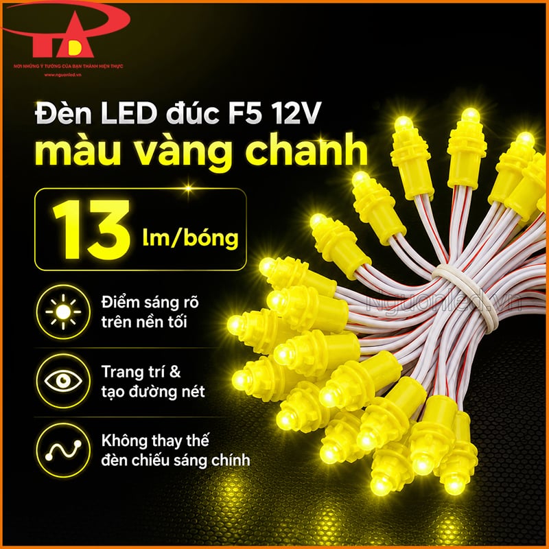 Bóng LED đúc F5 màu vàng chanh với 13 lm/bóng và góc chiếu 120 độ
