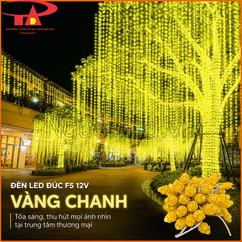 Đèn LED đúc F5 12V màu vàng chanh trang trí sảnh và mặt tiền khu mua sắm 
