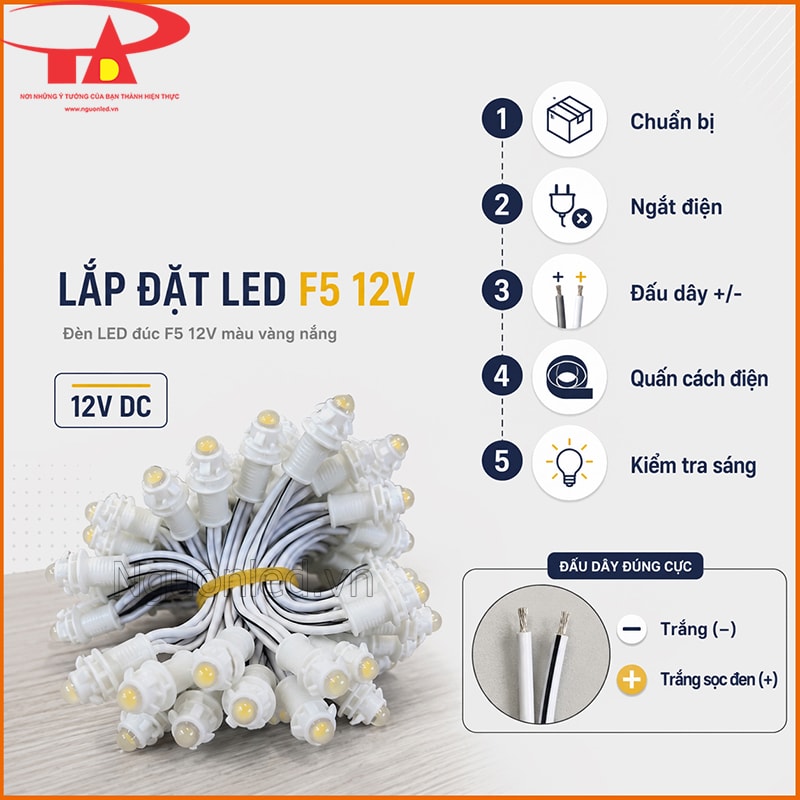 Đèn LED đúc F5 12V màu vàng nắng với hướng dẫn chuẩn bị, ngắt điện, đấu dây và kiểm tra sáng