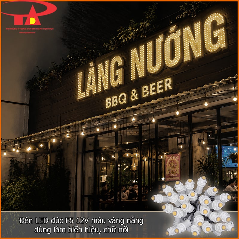 Đèn LED đúc F5 12V màu vàng nắng làm biển hiệu chữ nổi Làng Nướng BBQ & Beer