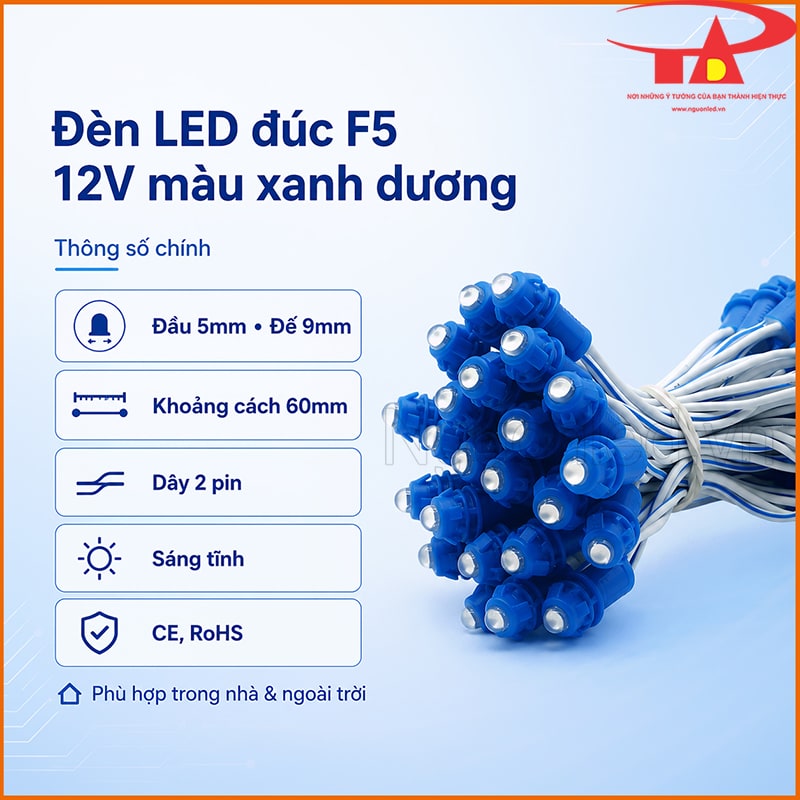 Đèn LED đúc F5 12V màu xanh dương với đầu 5mm, đế 9mm và dây 2 pin