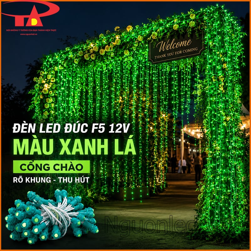 Đèn LED đúc F5 12V màu xanh lá phủ sáng cổng chào hoa ngoài trời