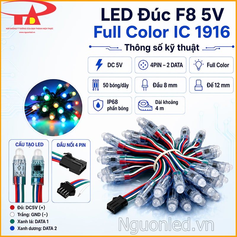 LED đúc F8 5V Full Color IC 1916 với 5V DC, 4PIN, 50 bóng, đầu 8mm, đế 12mm và IP68