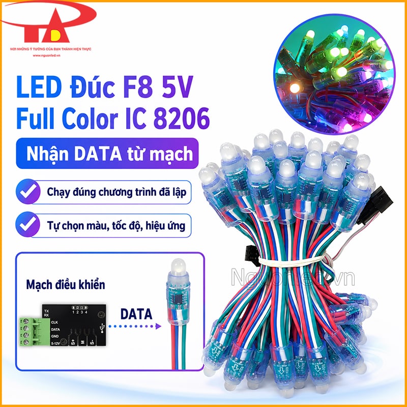 LED đúc F8 5V Full Color IC 8206 nhận DATA từ mạch điều khiển để chạy chương trình riêng