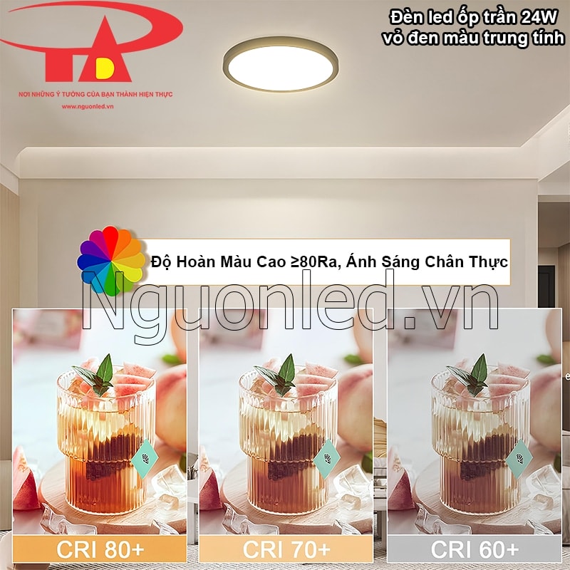 Không gian sống động với màu sắc chân thực nhờ đèn ốp trần 24W CRI cao ≥ 80