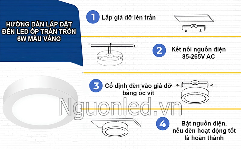Hướng dẫn lắp đặt đèn led ốp trần tròn 6W màu vàng