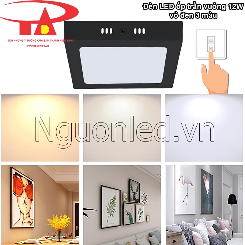 Người dùng dễ dàng thay đổi 3 chế độ sáng của đèn LED ốp trần vuông 12W bằng công tắc