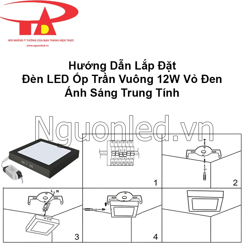 Hướng dẫn lắp đặt dễ hiểu: khoan trần, gắn đế, đấu điện, vặn ốc chặt, bật đèn ổn định
