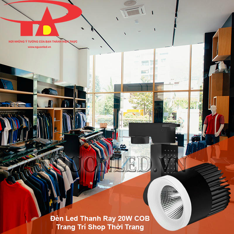 Đèn led chiếu shop quần áo 20W cao cấp, tiết kiệm điện