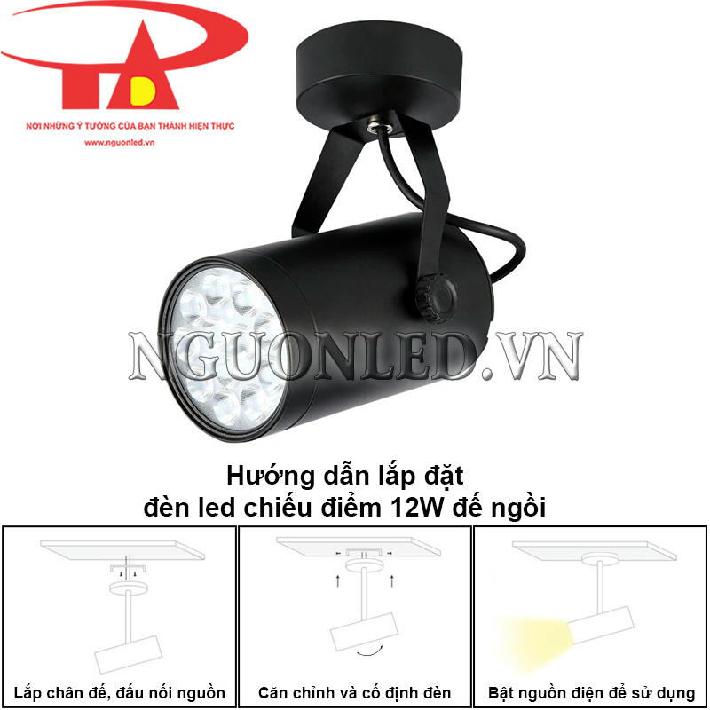 Hướng dẫn lắp đặt đèn led chiếu điểm 12W đế ngồi đơn giản