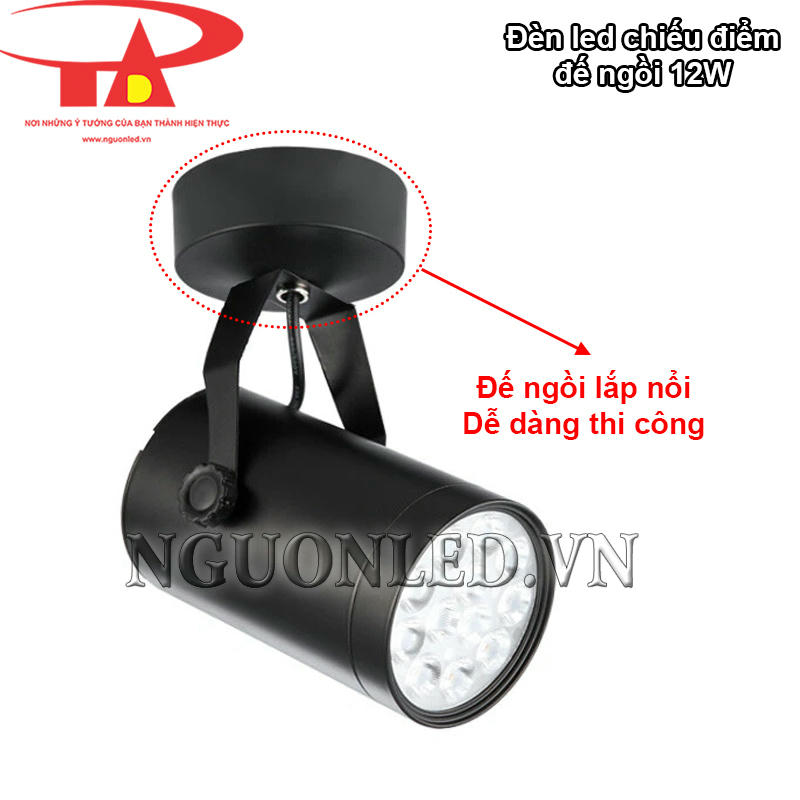 Đèn led spotlight 12W với thiết kế đế ngồi dễ lắp đặt