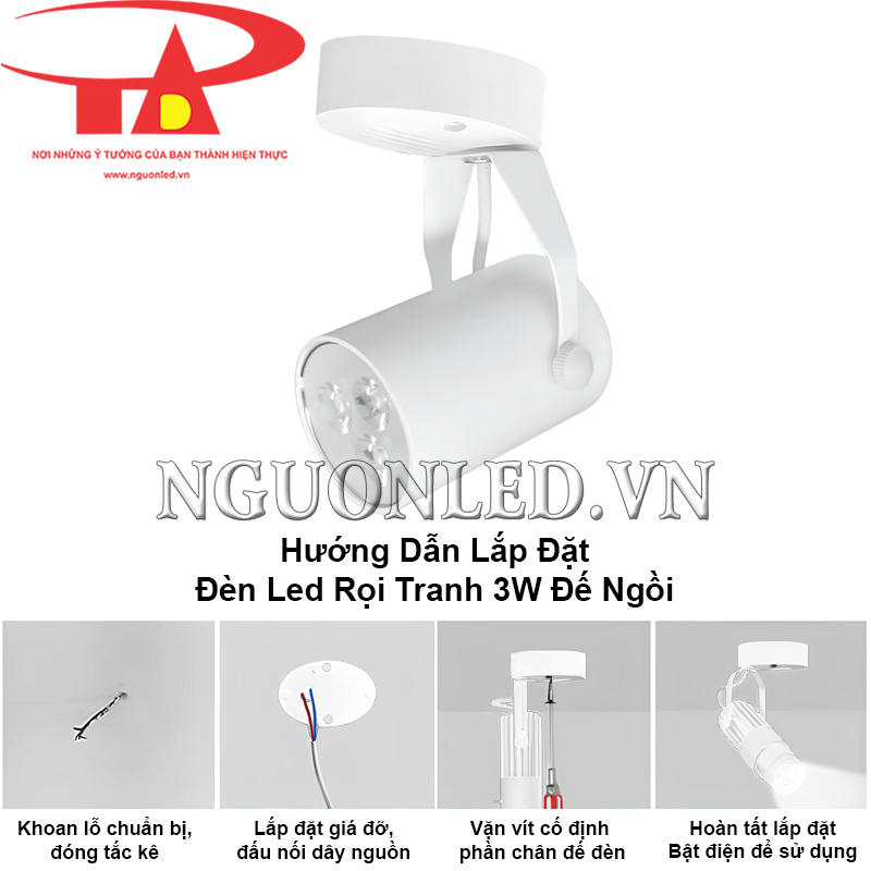 Các bước lắp đặt đèn led rọi tranh 3W đế ngồi đơn giản, dễ hiểu