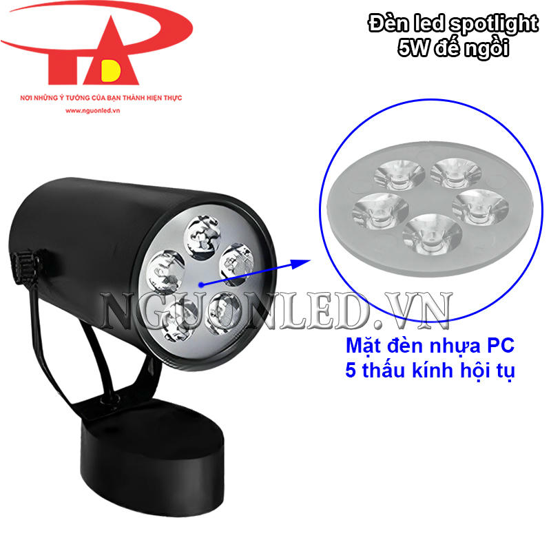 Đèn led spotlight đế ngồi 5W ánh sáng đồng đều, chiếu xa nhờ mặt đèn tích hợp 5 thấu kính hội tụ