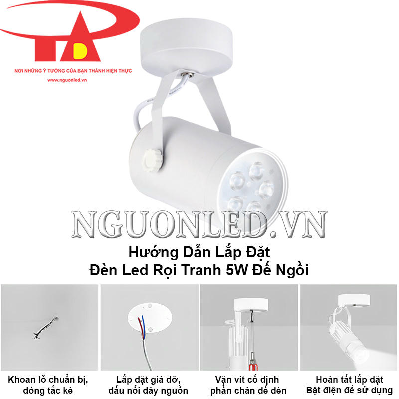 Hướng dẫn lắp đặt đèn led rọi tranh 5W đế ngồi chuẩn kỹ thuật