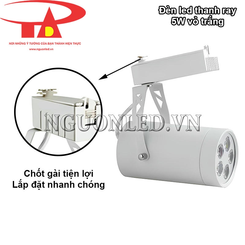 Đèn led rọi ray 5W có chốt gài tiện tợi, dễ dàng tháo lắp