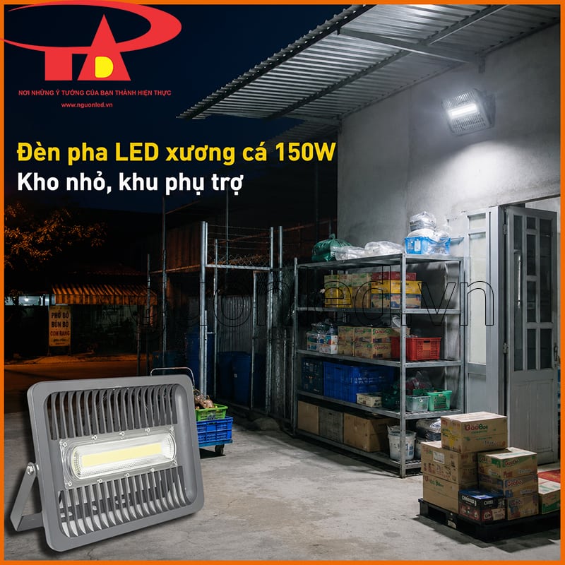 Đèn pha LED xương cá 150W chiếu sáng kho nhỏ và khu phụ trợ ngoài trời