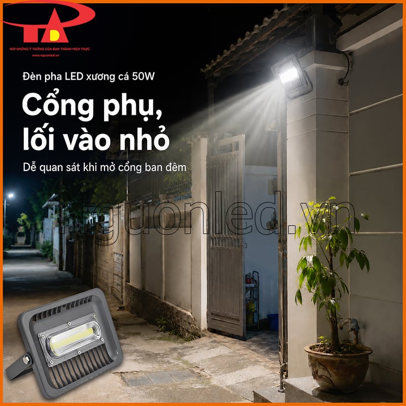 Đèn pha LED 50W xương cá chiếu sáng cổng phụ và lối vào nhỏ ban đêm