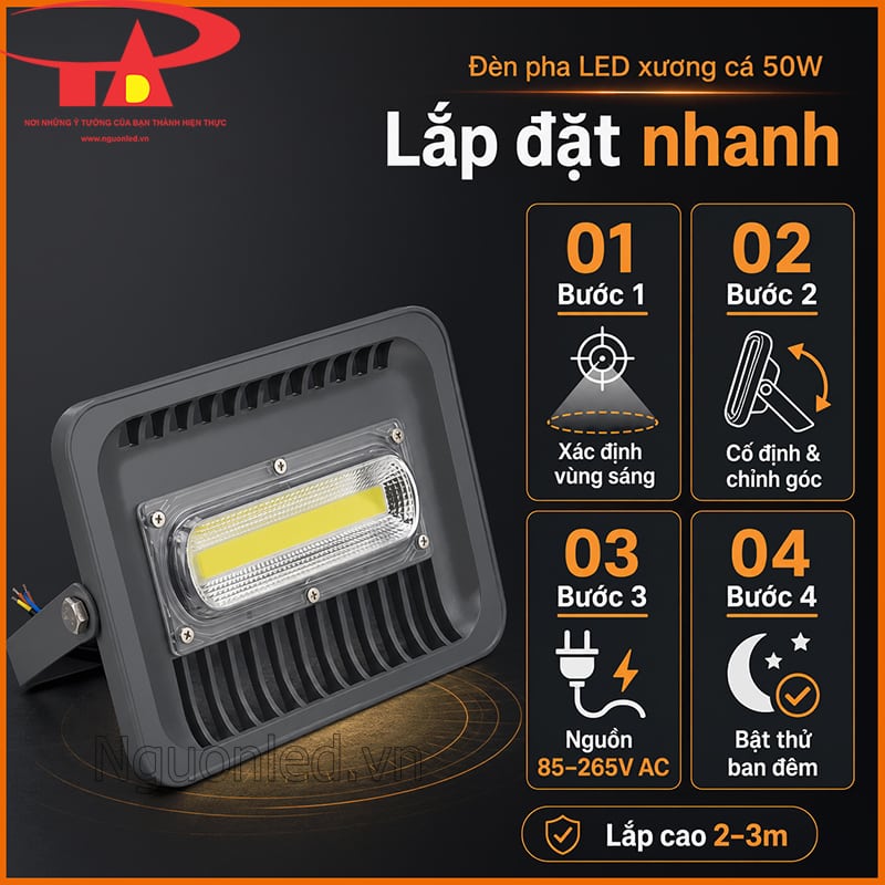 Quy trình lắp đặt đèn pha LED xương cá 50W với nguồn 85–265V AC và chiều cao 2–3m