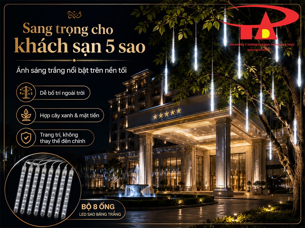 Đèn LED sao băng ánh sáng trắng trang trí khách sạn 5 sao, tăng vẻ sang trọng cho mặt tiền và sân vườn